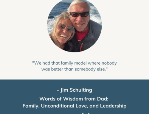 Family, Unconditional Love, and Leadership | Episode 87