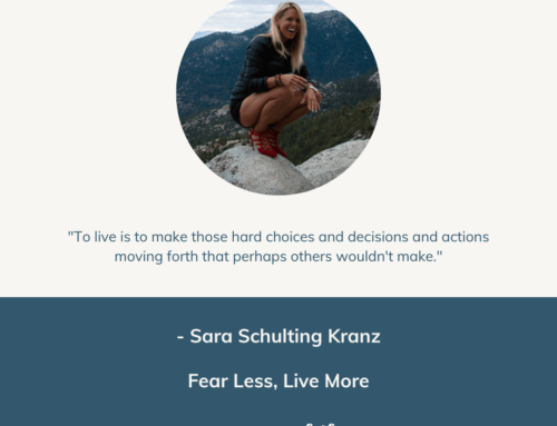 Fear Less, Live More | Episode 95