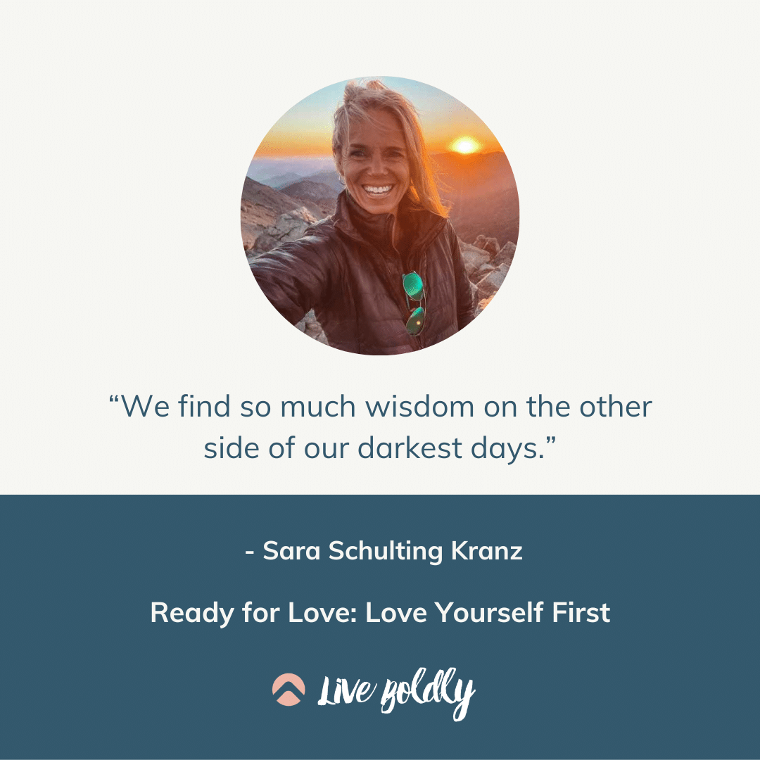 Ready for Love: Love Yourself First | Live Boldly with Sara Podcast | Episode 141