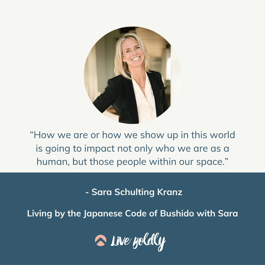 Living by the Japanese Code of Bushido with Sara | Live Boldly with Sara Podcast | Episode 143