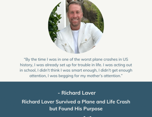 Richard Laver Survived a Plane and Life Crash but Found His Purpose | Episode 163